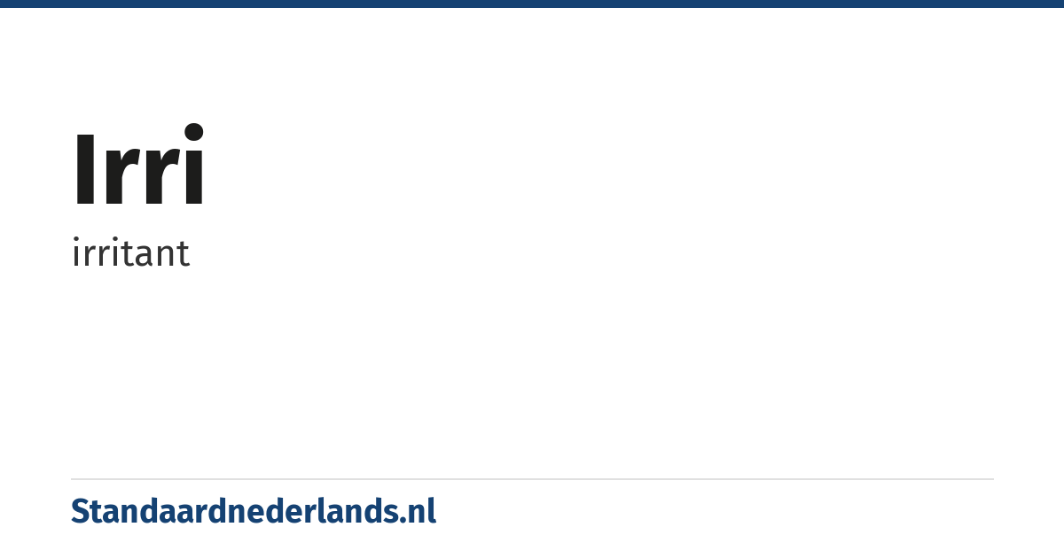 Irri: irritant