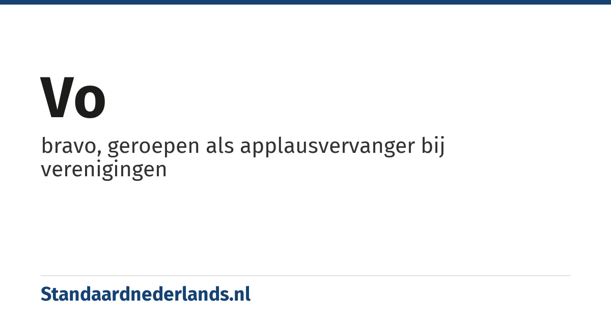 Vo: bravo, geroepen als applausvervanger bij verenigingen