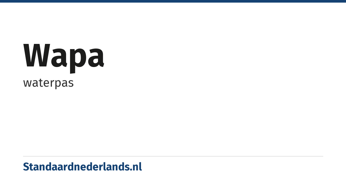 Wapa: waterpas