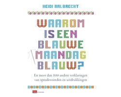 Omslag van Waarom is een blauwe maandag blauw?