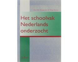 Omslag van Het schoolvak Nederlands onderzocht - een inventarisatie van onderzoek naar onderwijs Nederlands als eerste en tweede taal in Nederland en Vlaanderen