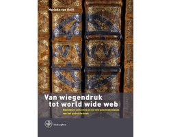 Omslag van Bijdragen tot de Geschiedenis van de Nederlandse Boekhandel. Nieuwe Reeks 17 - Van wiegendruk tot world wide web