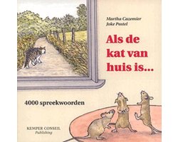 Omslag van Als de kat van huis is ...