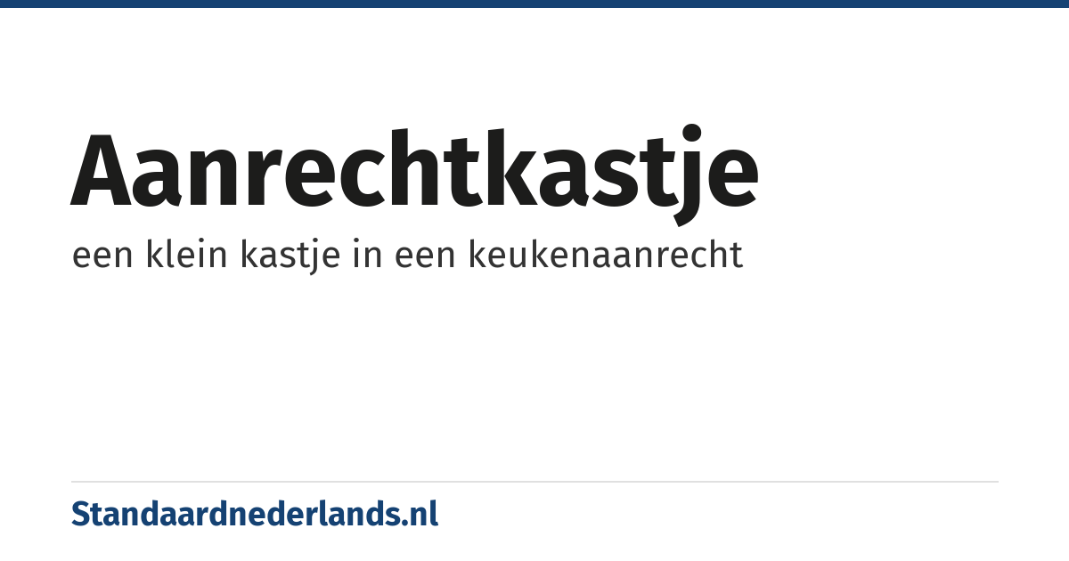 aanrechtkastje: een klein kastje in een keukenaanrecht