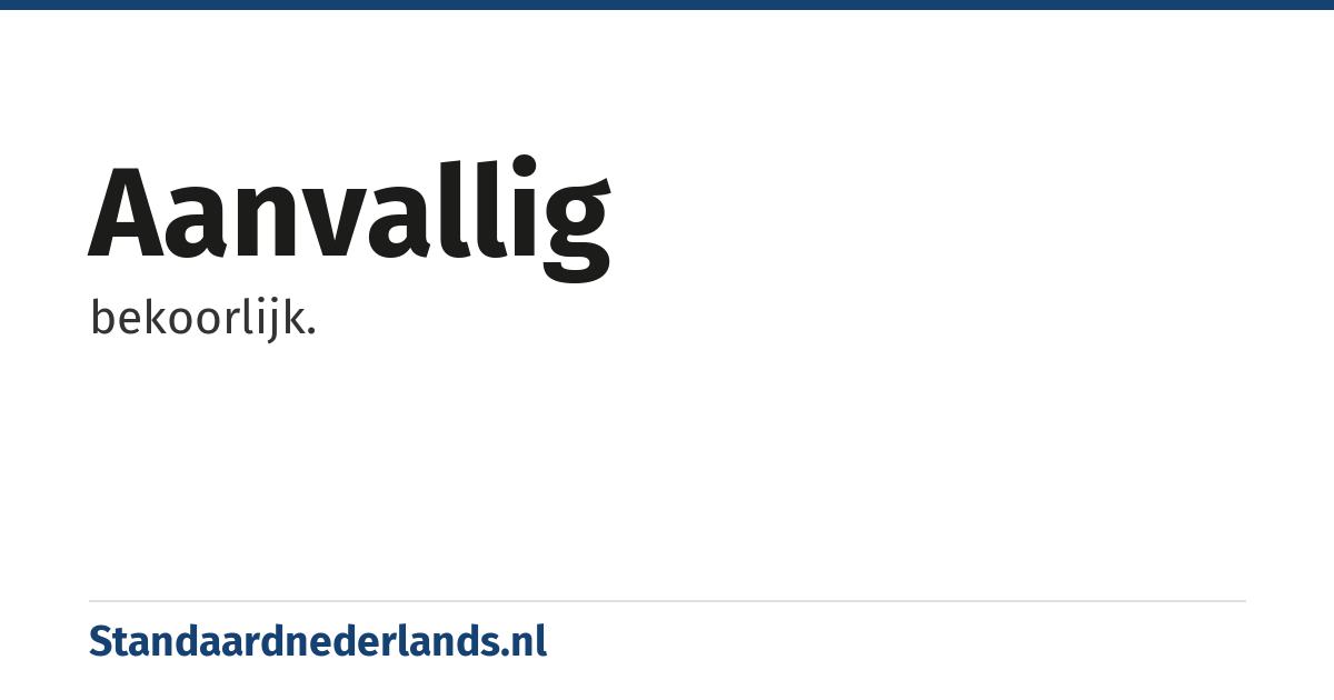 aanvallig: bekoorlijk.