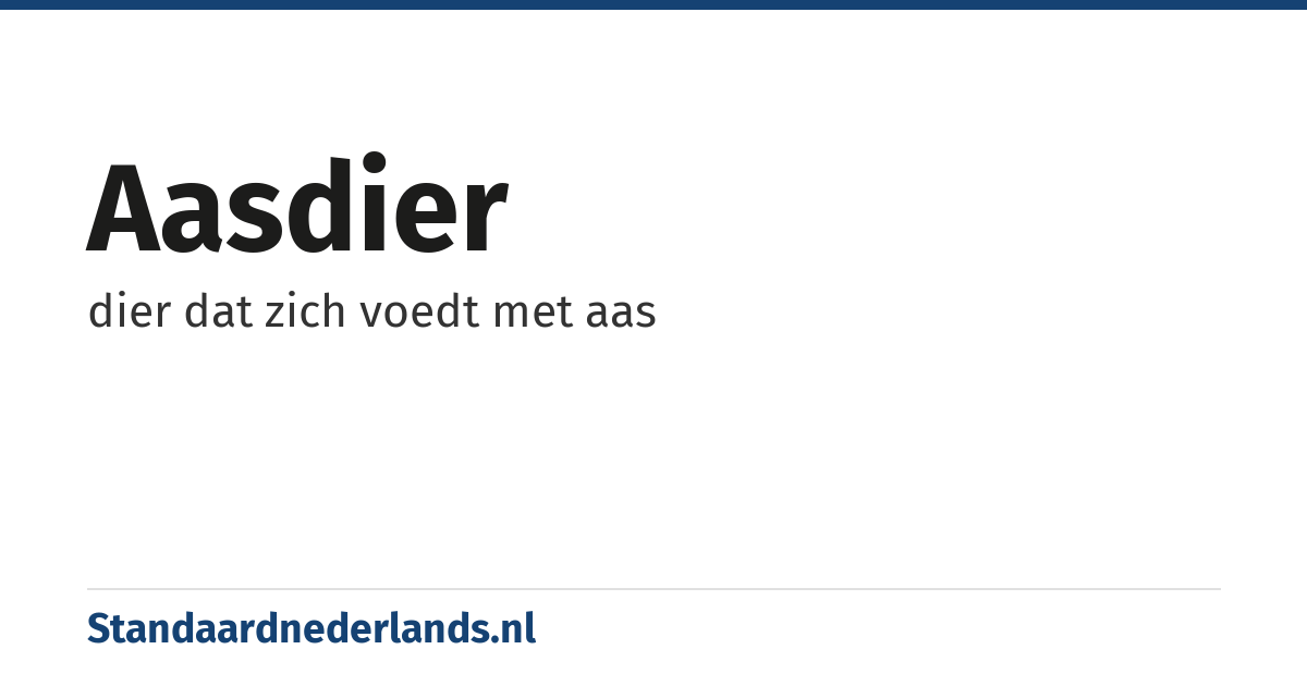 aasdier: dier dat zich voedt met aas