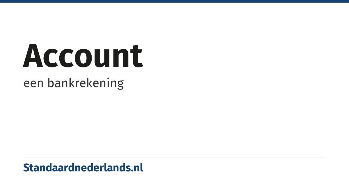 account: een bankrekening