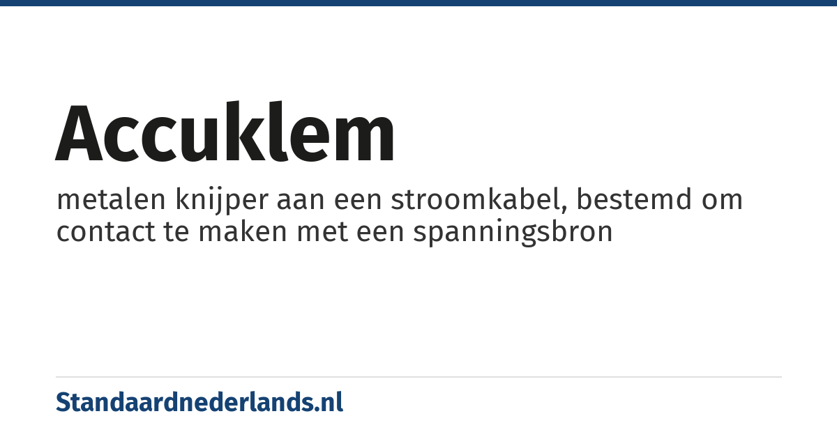 accuklem: metalen knijper aan een stroomkabel, bestemd om contact te maken met een spanningsbron