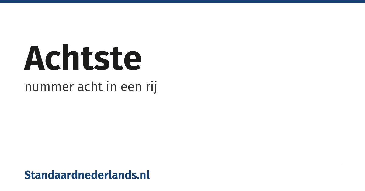 achtste: nummer acht in een rij