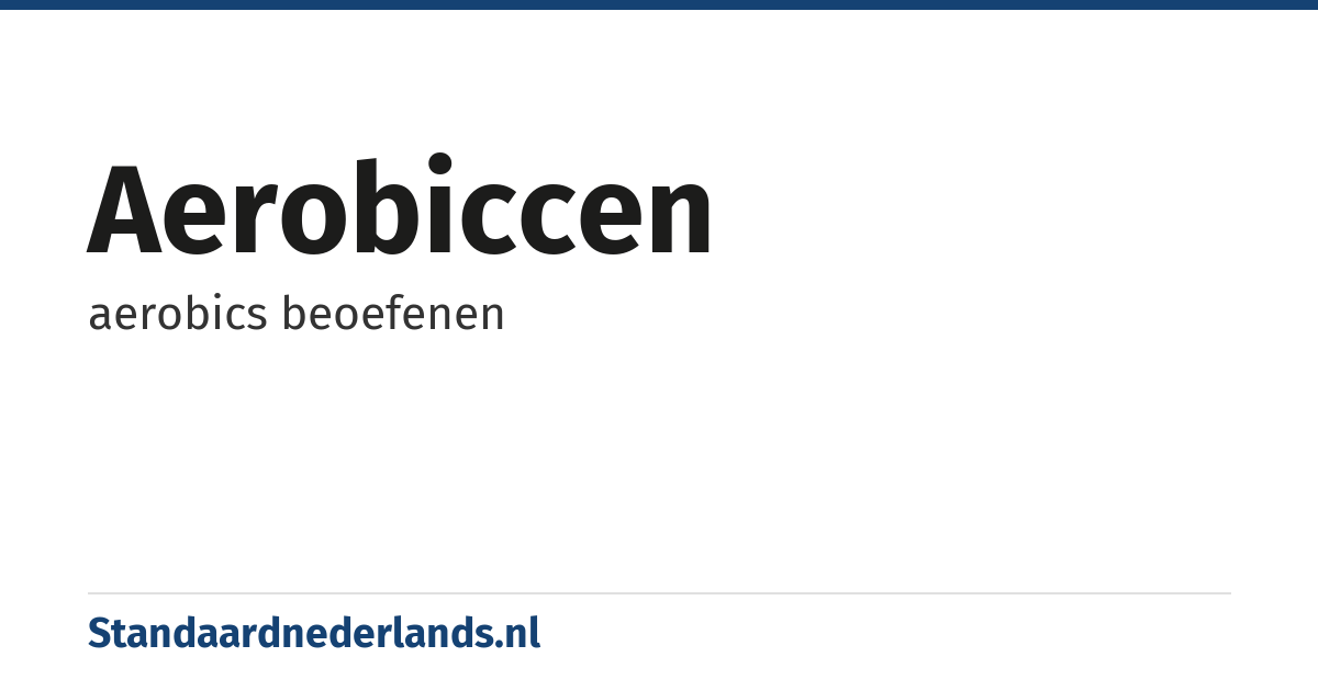 aerobiccen: aerobics beoefenen