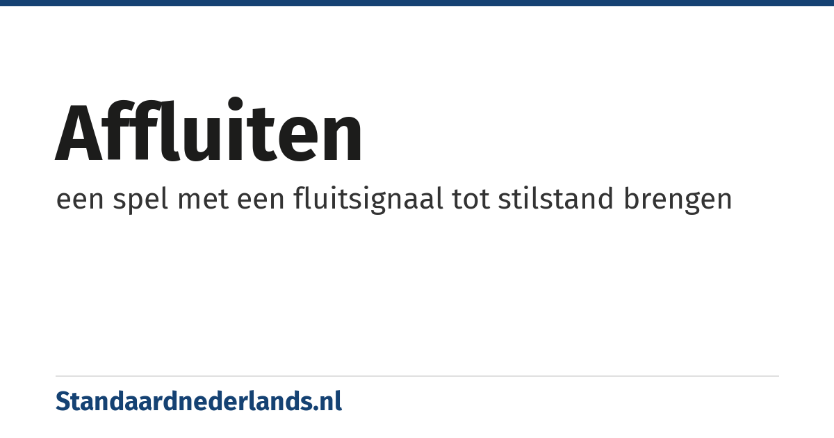 affluiten: een spel met een fluitsignaal tot stilstand brengen