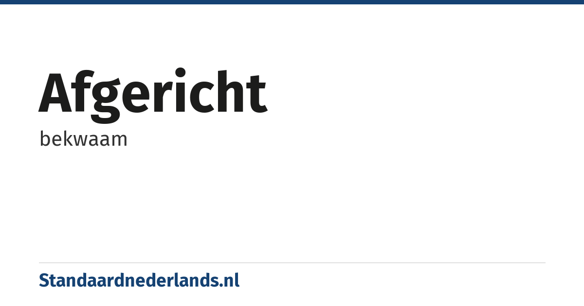 afgericht: bekwaam