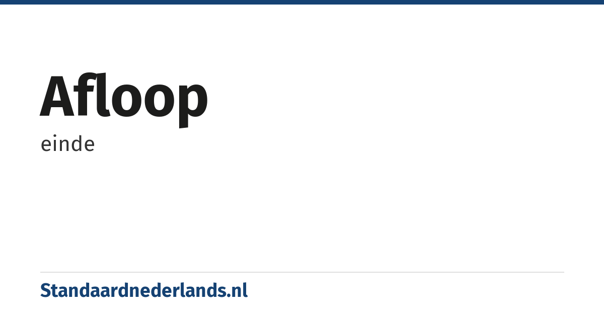 afloop: einde