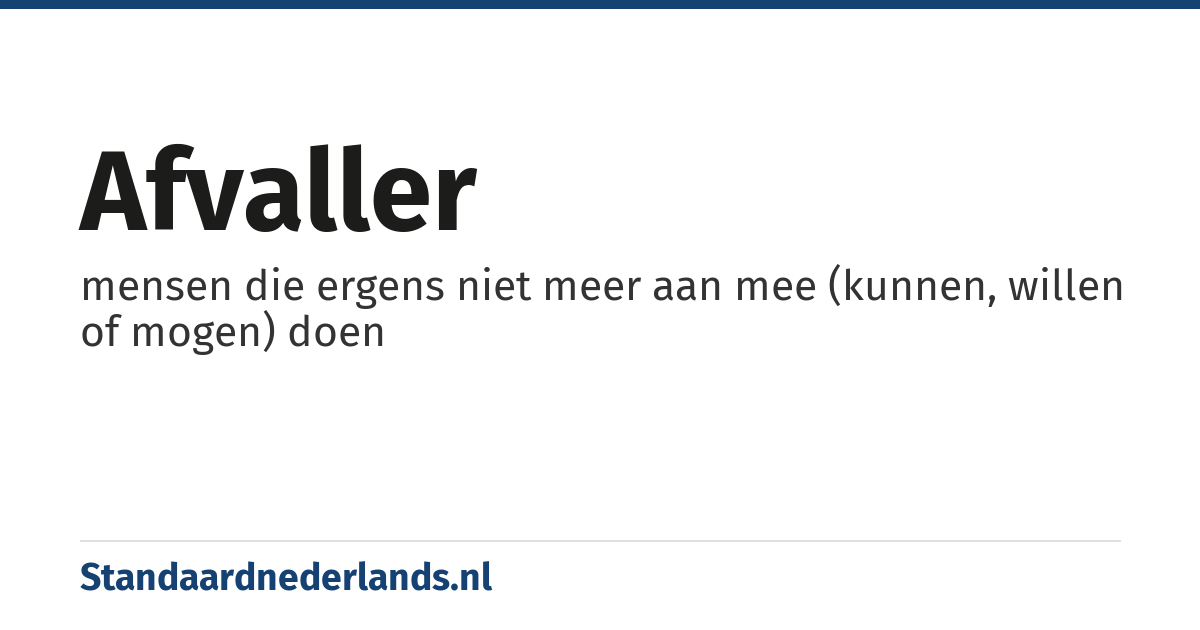 afvaller: mensen die ergens niet meer aan mee (kunnen, willen of mogen) doen