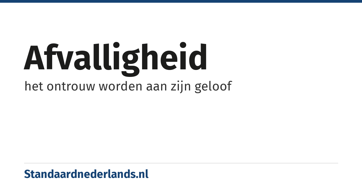 afvalligheid: het ontrouw worden aan zijn geloof