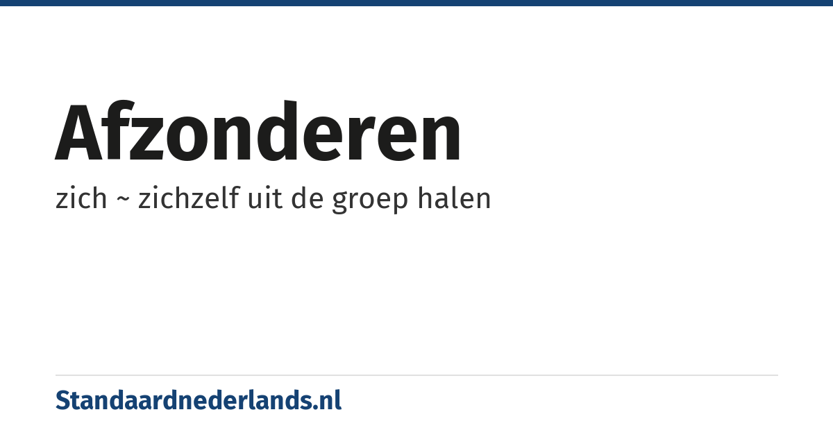 afzonderen: zich ~ zichzelf uit de groep halen