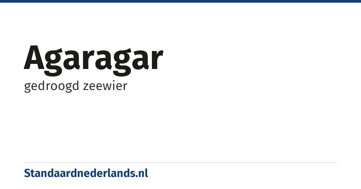 agaragar: gedroogd zeewier