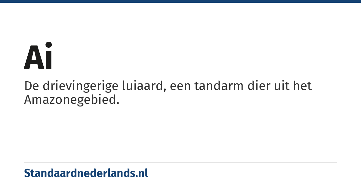 ai: tandarm dier uit het Amazonegebied