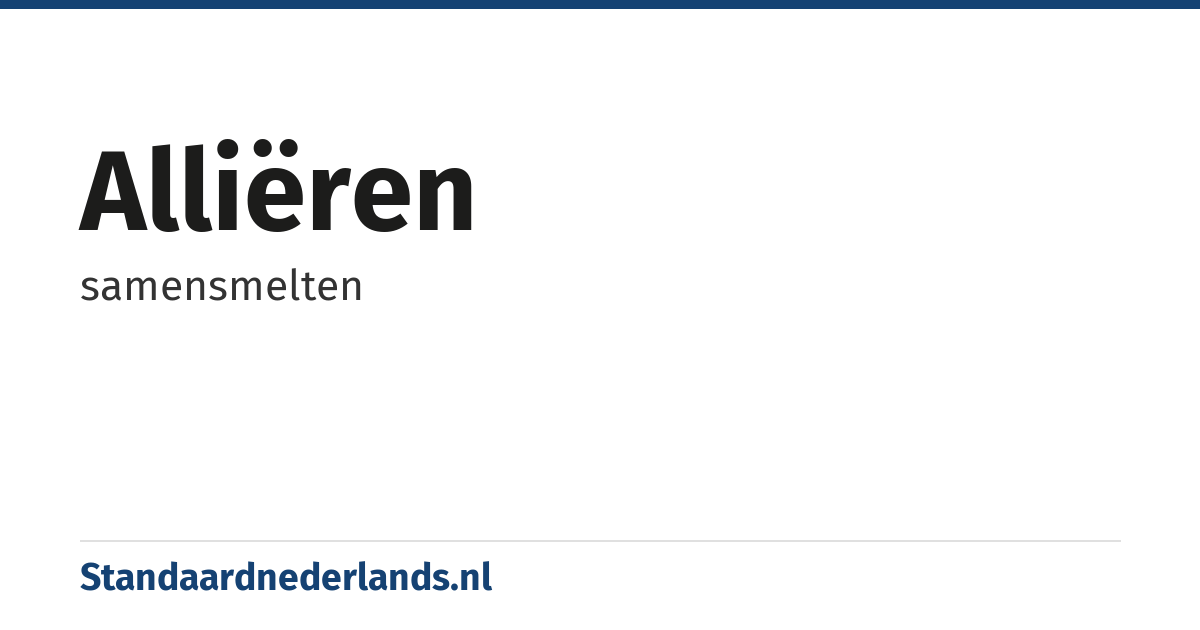 alliëren: samensmelten