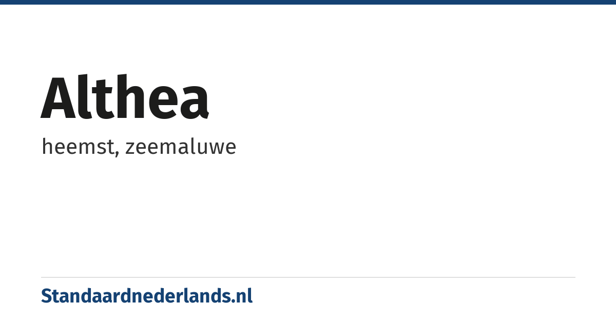 althea: heemst, zeemaluwe
