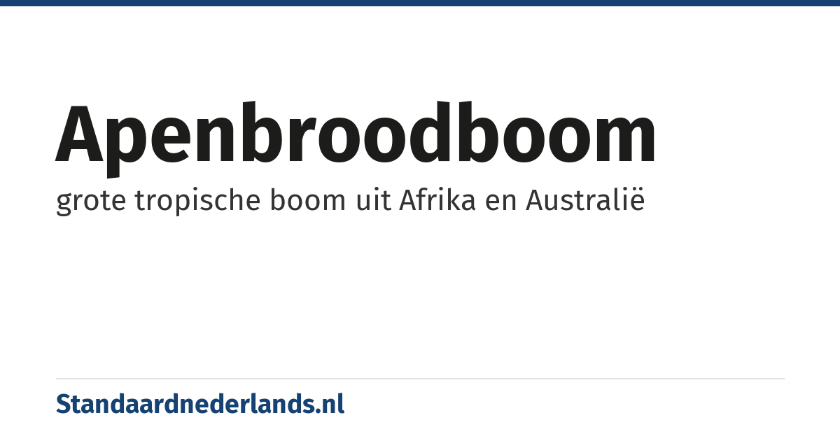 apenbroodboom: grote tropische boom uit Afrika en Australië