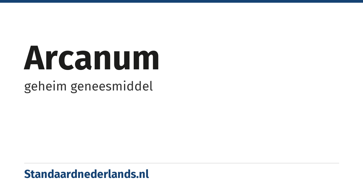 arcanum: geheim geneesmiddel