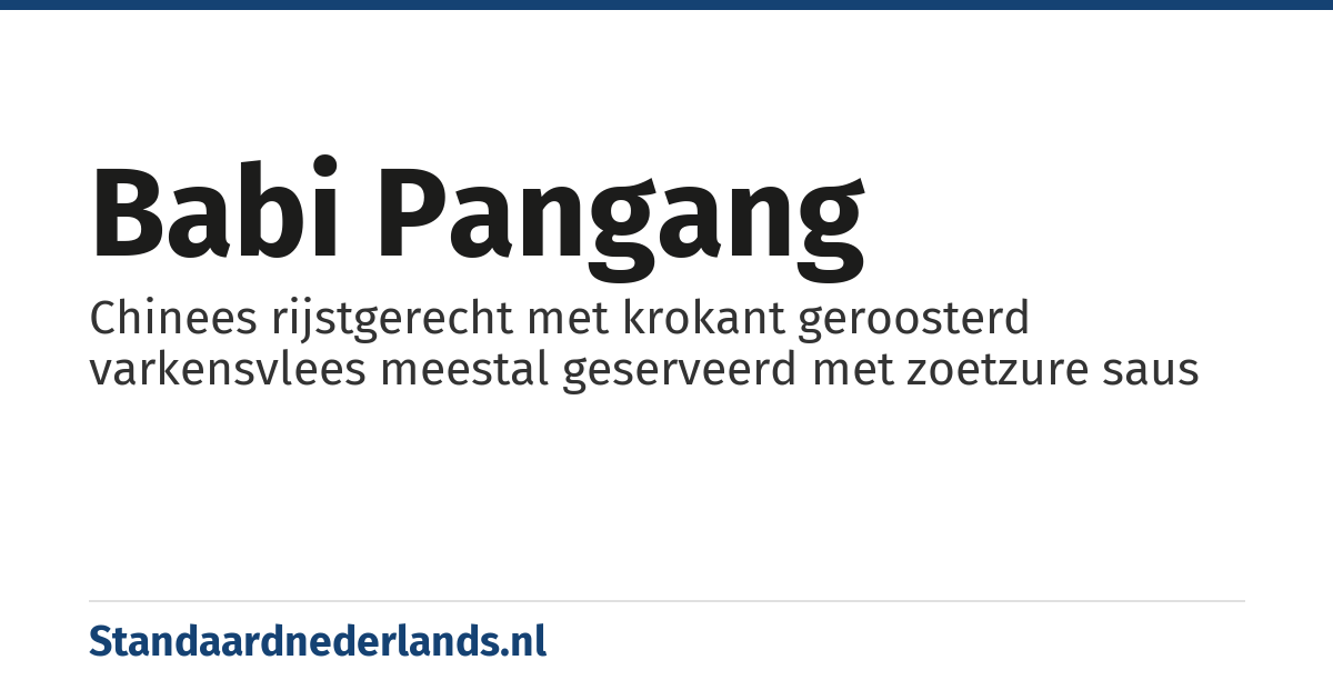 babi pangang: Chinees rijstgerecht met krokant geroosterd varkensvlees meestal geserveerd met zoetzure saus