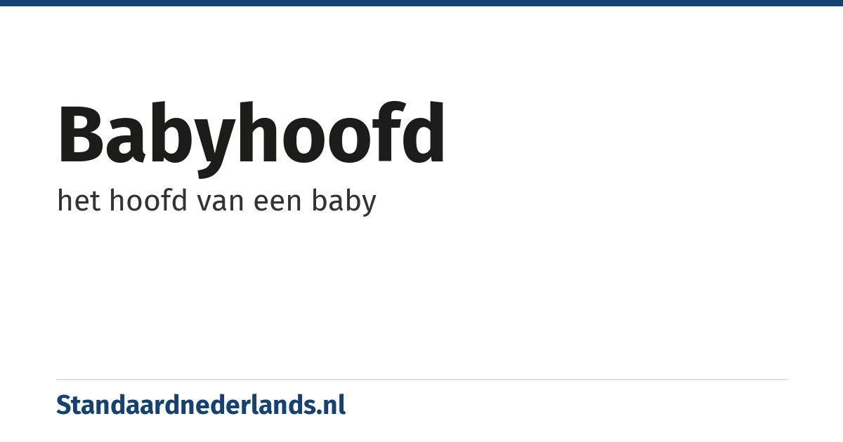 babyhoofd: het hoofd van een baby