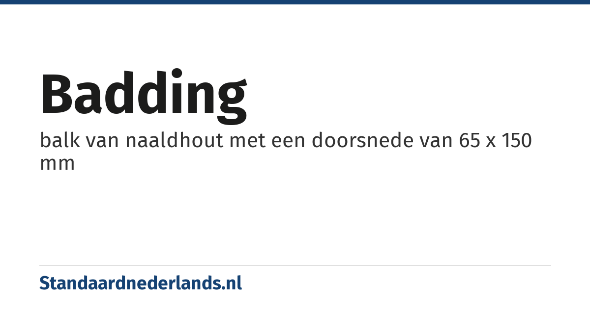 badding: balk van naaldhout met een doorsnede van 65 x 150 mm