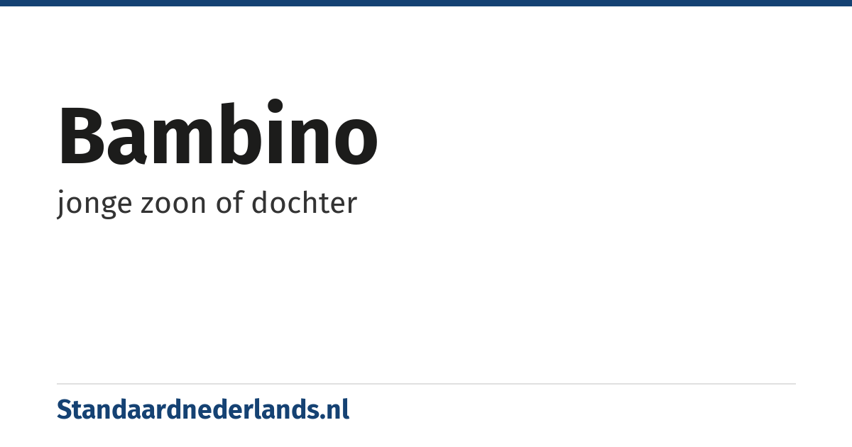 bambino: jonge zoon of dochter