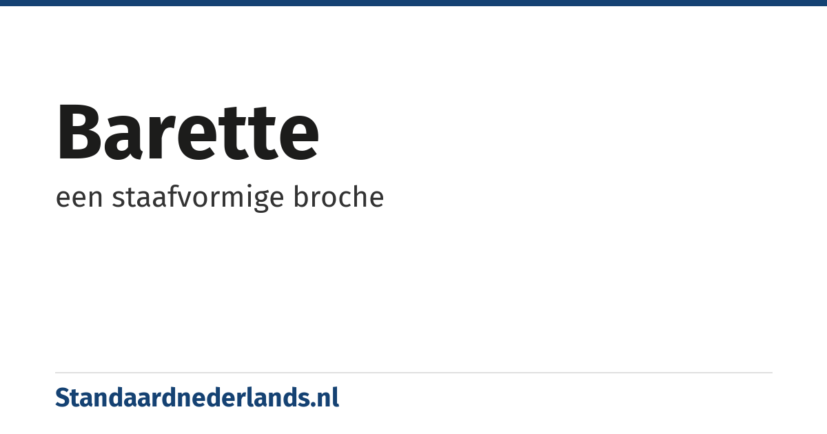 barette: een staafvormige broche