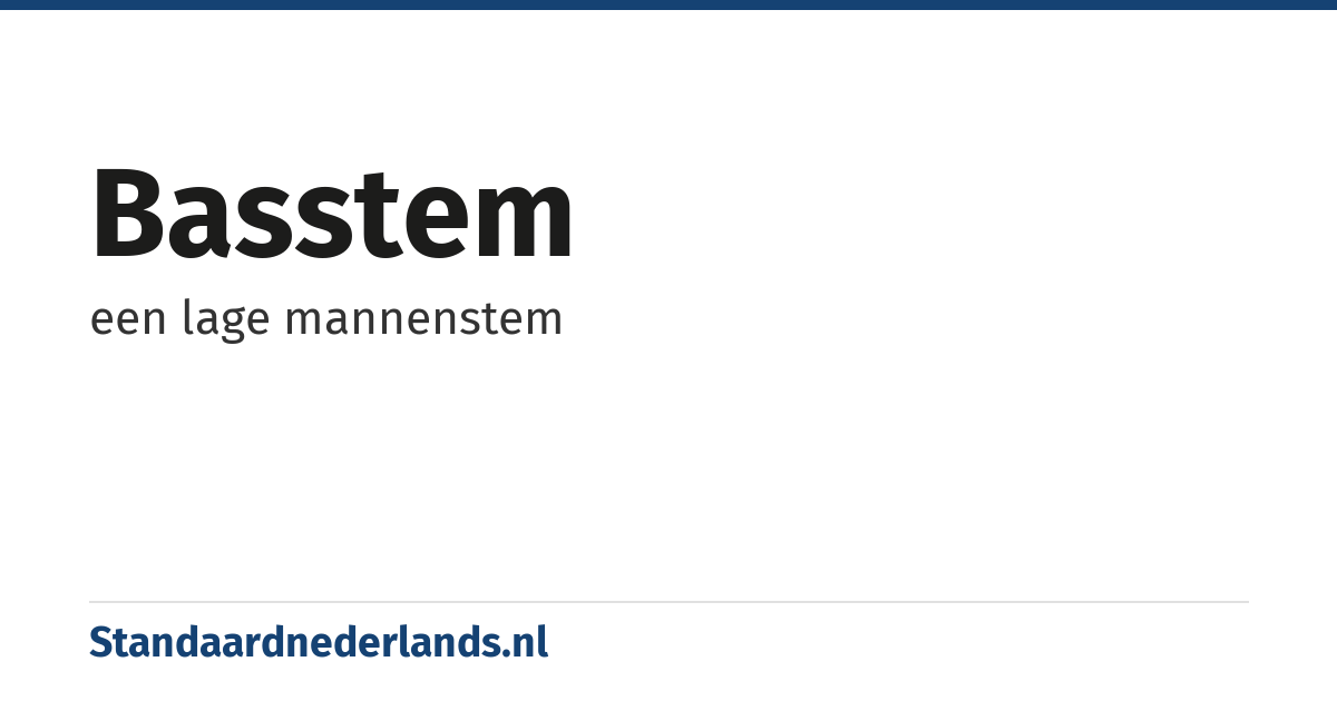 basstem: een lage mannenstem