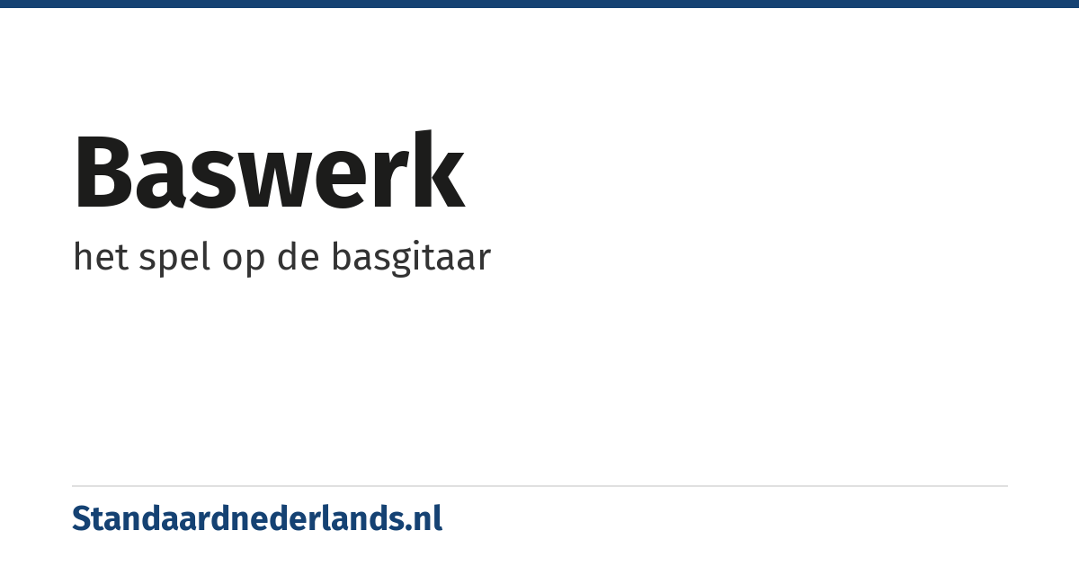 baswerk: het spel op de basgitaar