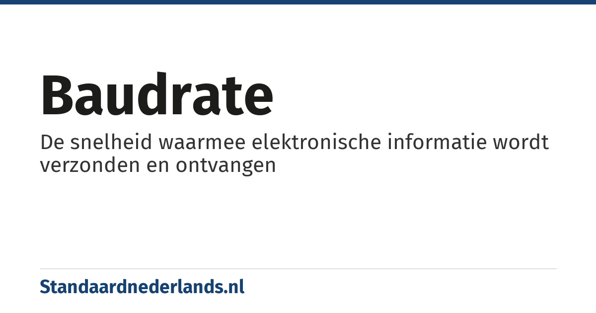 baudrate: De snelheid waarmee elektronische informatie wordt verzonden en ontvangen
