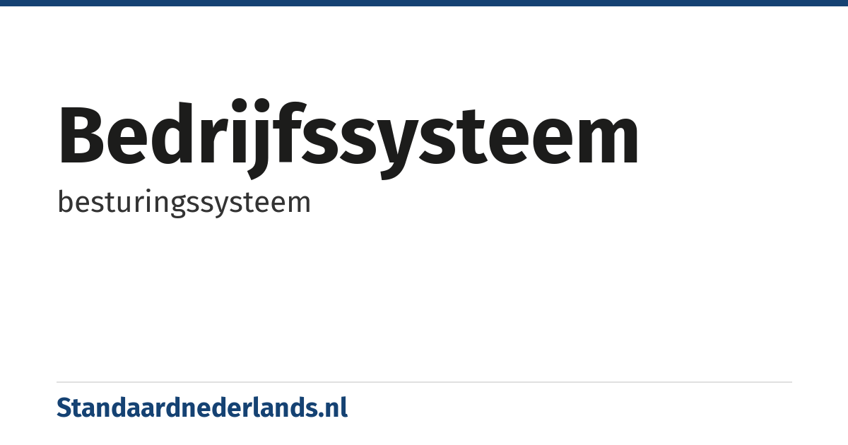 bedrijfssysteem: besturingssysteem