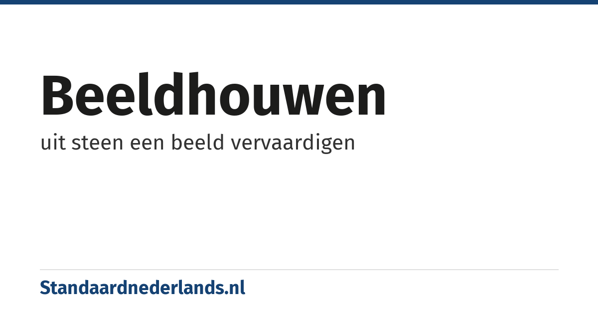 beeldhouwen: uit steen een beeld vervaardigen
