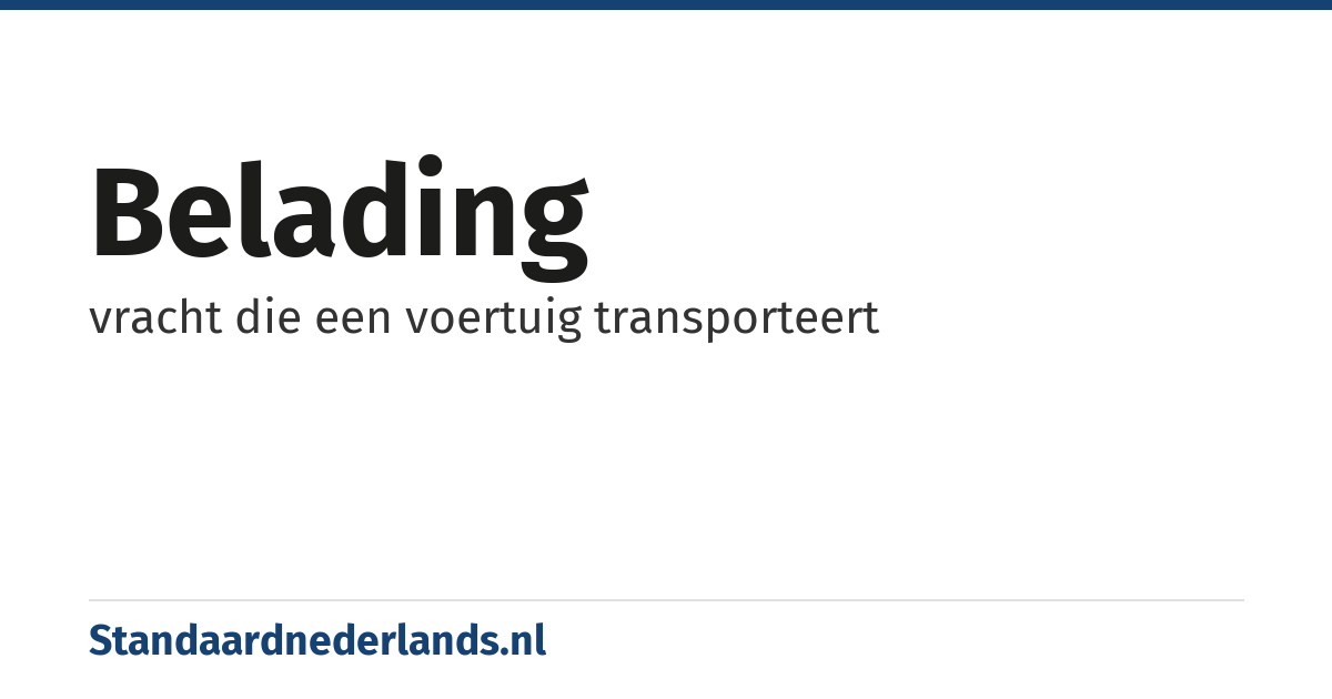 belading: vracht die een voertuig transporteert