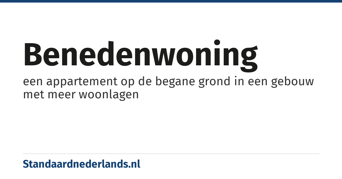 benedenwoning: een appartement op de begane grond in een gebouw met meer woonlagen