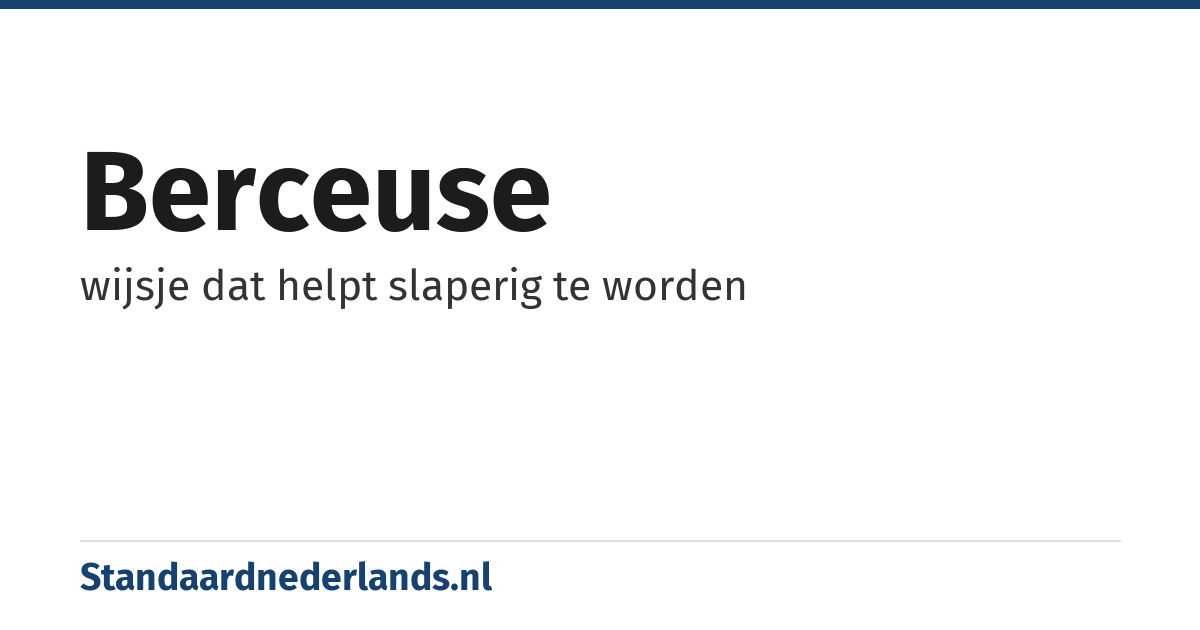 berceuse: wijsje dat helpt slaperig te worden
