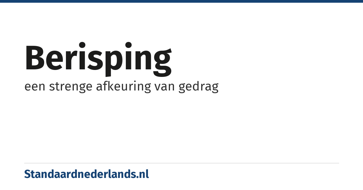 berisping: een strenge afkeuring van gedrag