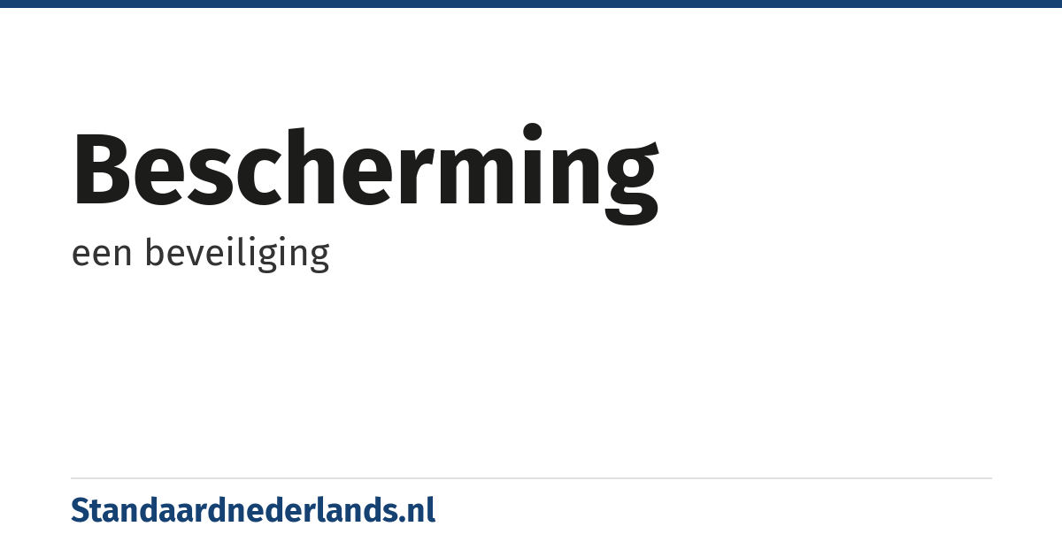 bescherming: een beveiliging