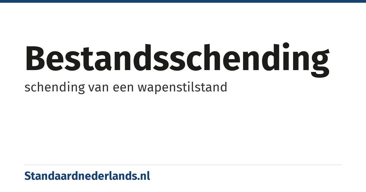 bestandsschending: schending van een wapenstilstand