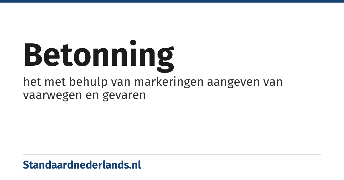 betonning: het met behulp van markeringen aangeven van vaarwegen en gevaren