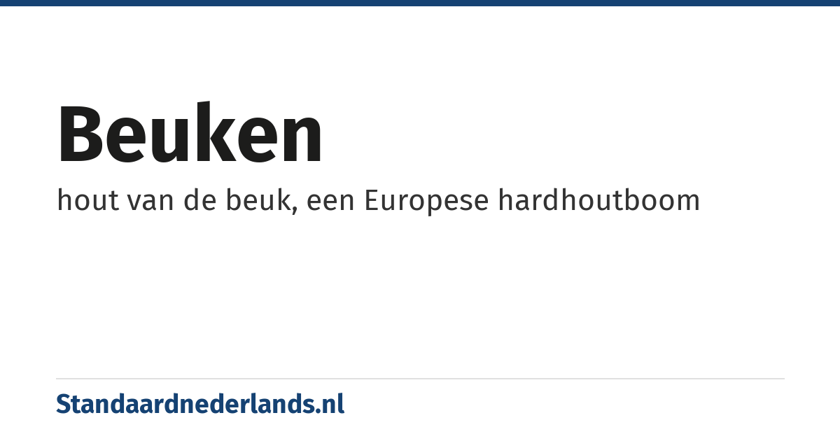 beuken: hout van de beuk, een Europese hardhoutboom