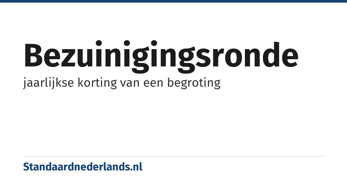 bezuinigingsronde: jaarlijkse korting van een begroting