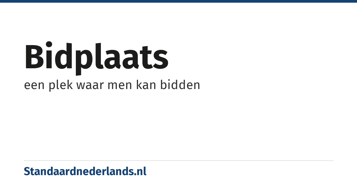 bidplaats: een plek waar men kan bidden