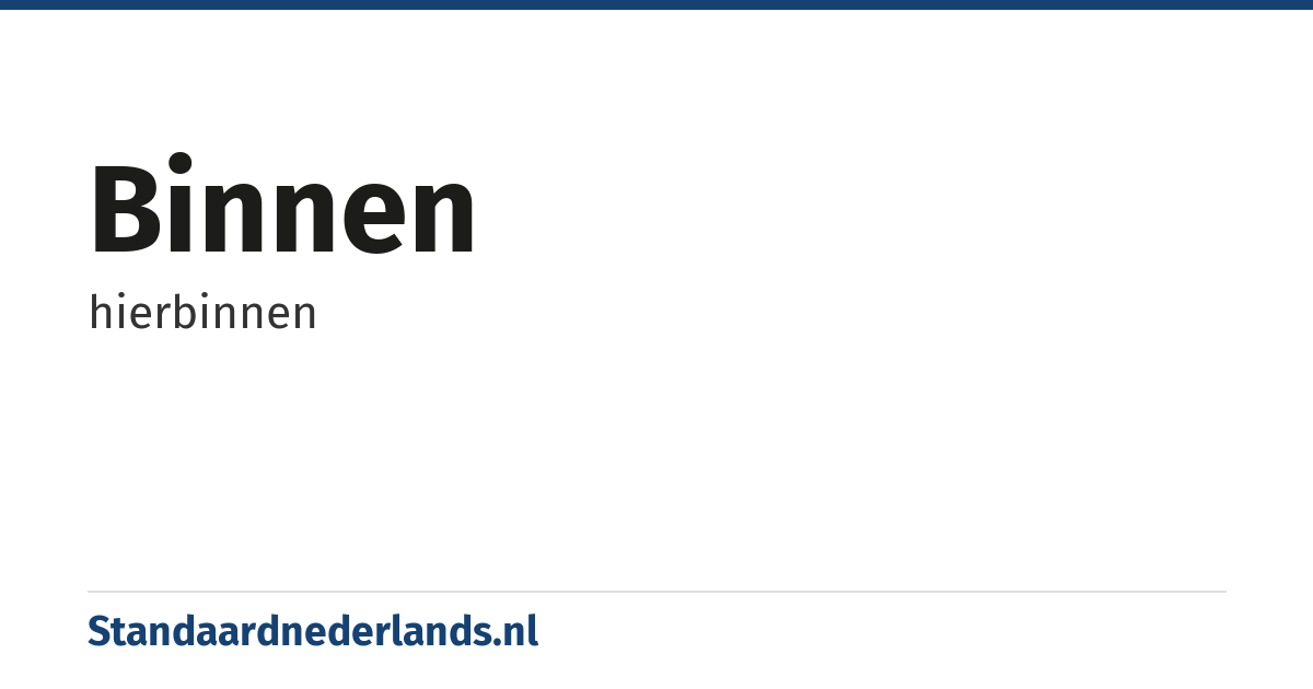 binnen: hierbinnen