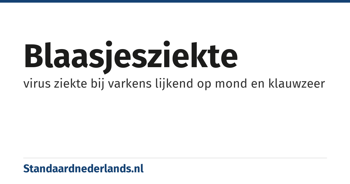 blaasjesziekte: virus ziekte bij varkens lijkend op mond en klauwzeer