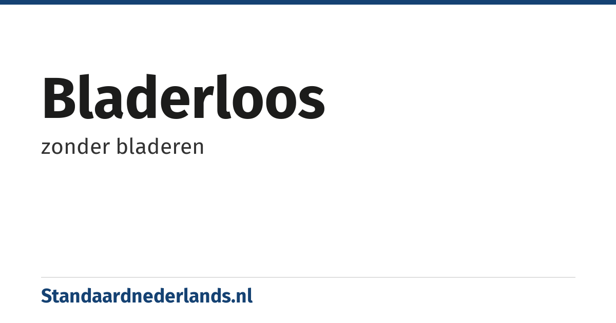 bladerloos: zonder bladeren