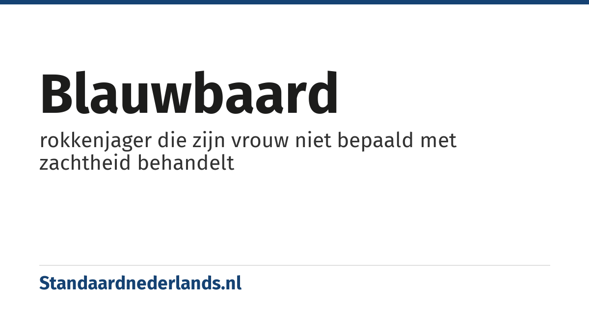 blauwbaard: rokkenjager die zijn vrouw niet bepaald met zachtheid behandelt